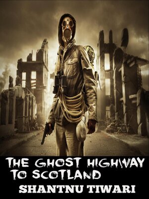 cover image of The Ghost Highway to Scotland